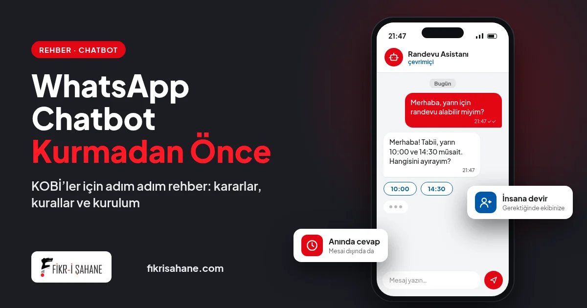 WhatsApp Chatbot Kurmadan Önce: KOBİ'ler İçin Adım Adım Rehber